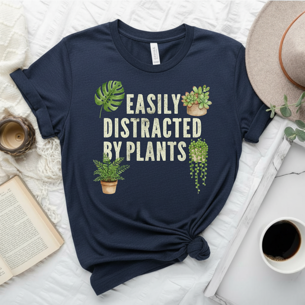 Easily Distracted By Plants T-Shirt