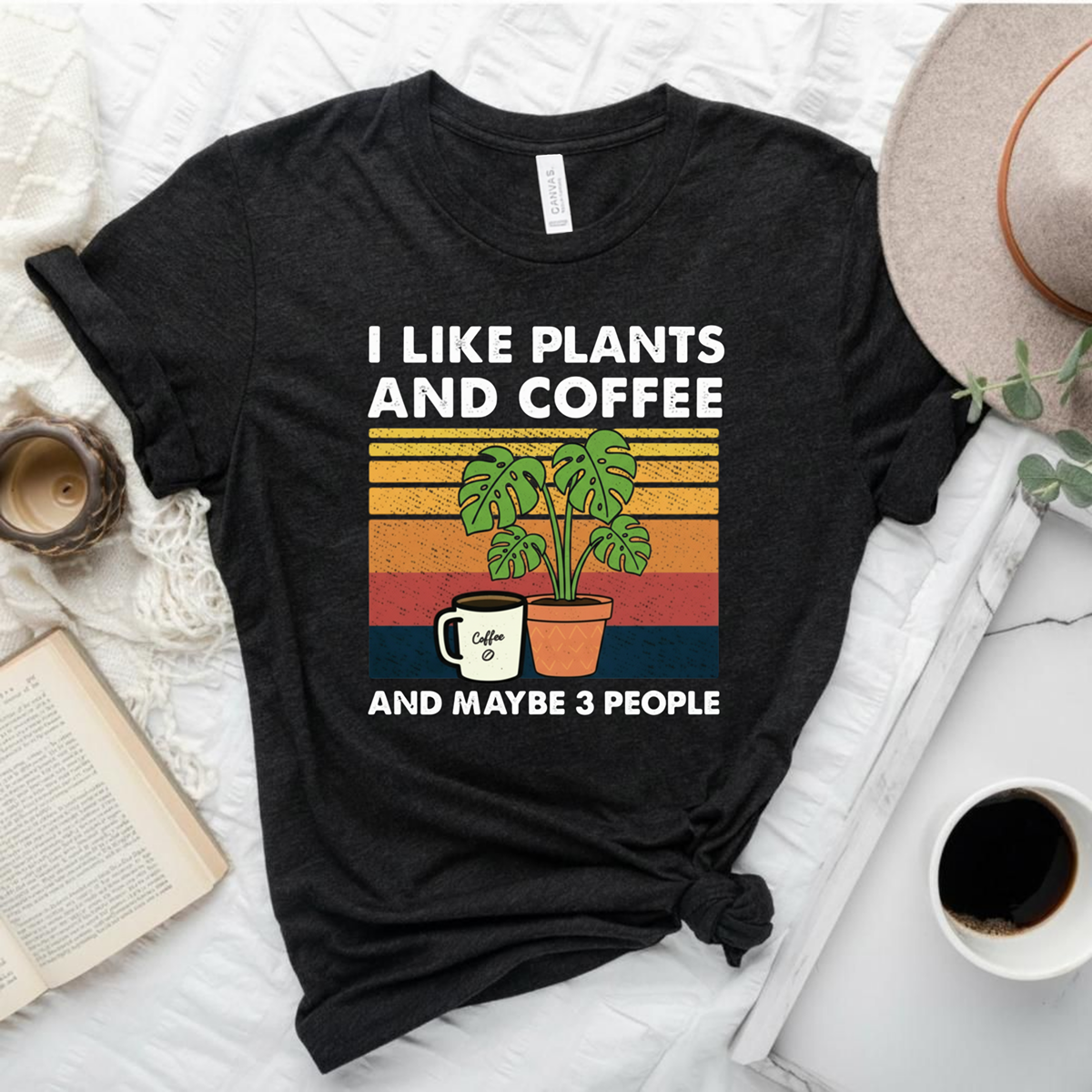 I Like Plants And Coffee T-Shirt