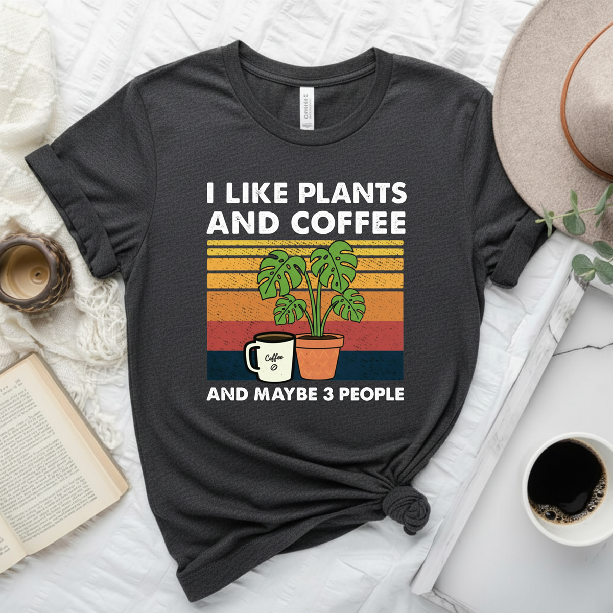 I Like Plants And Coffee T-Shirt