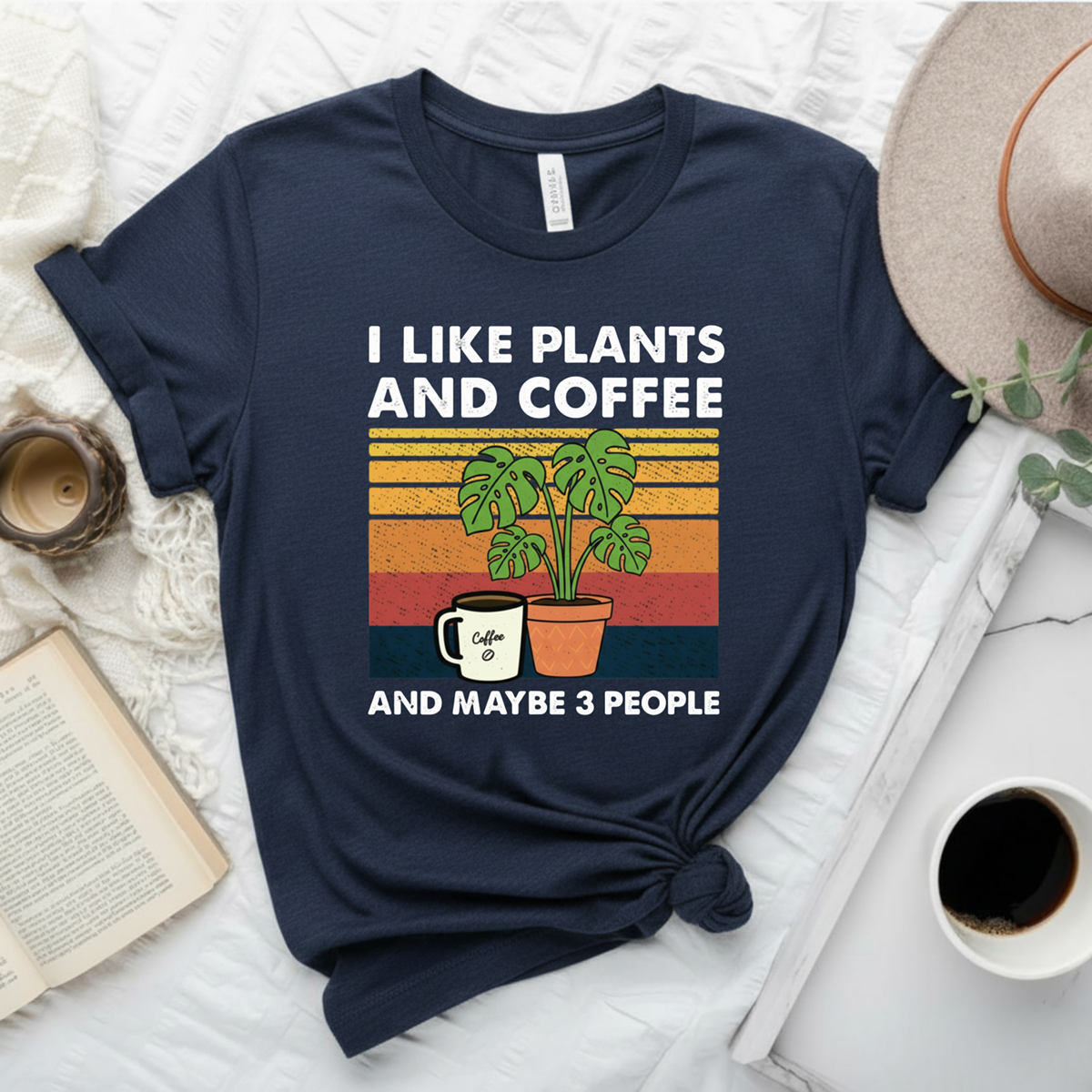 I Like Plants And Coffee T-Shirt