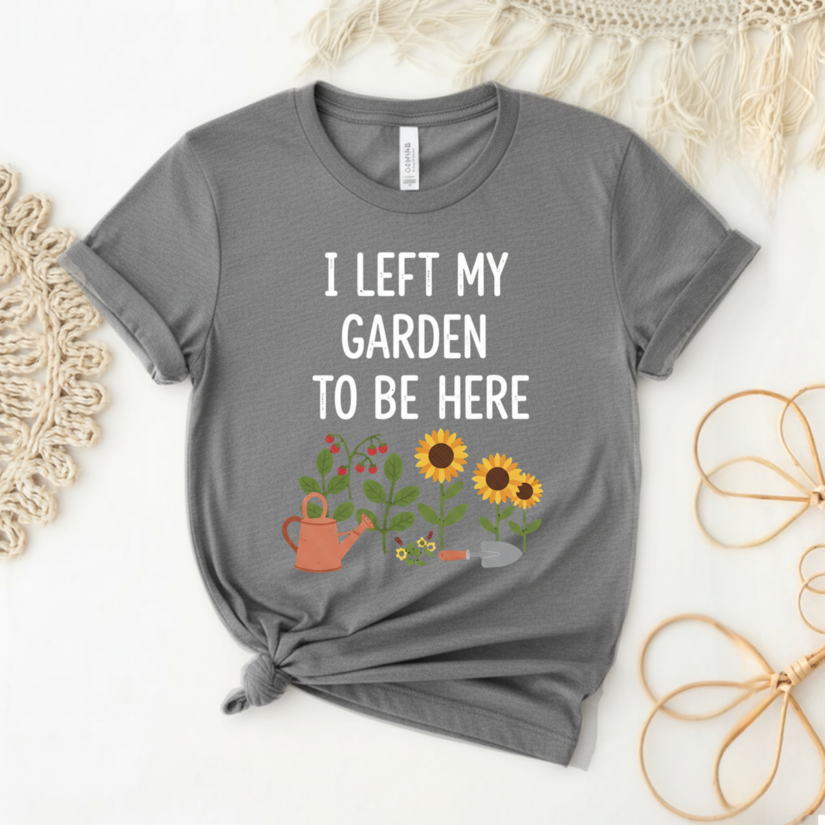 I Left My Garden To Be Here T-Shirt