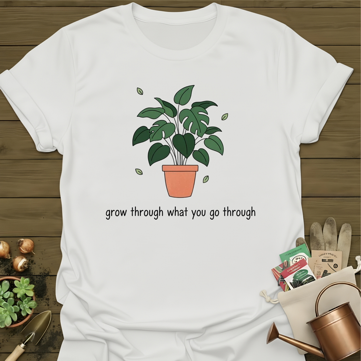 Grow Through What You Go Through T-Shirt